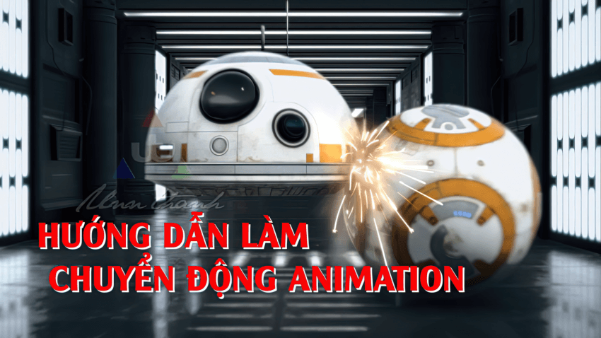 Hướng dẫn animation cho BB8 phim Star Wars