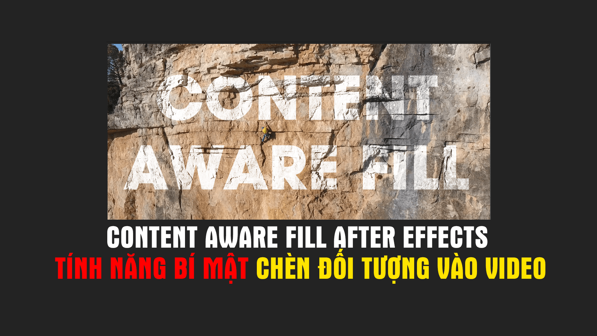 Content Aware Fill After Effects Tính năng bí mật chèn đối tượng vào video