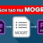 cach tao file mogrt tu after effects nhap sang premiere pro