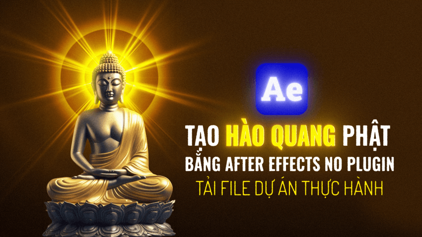 Tải về file dự án hiệu ứng Hào Quang Phật